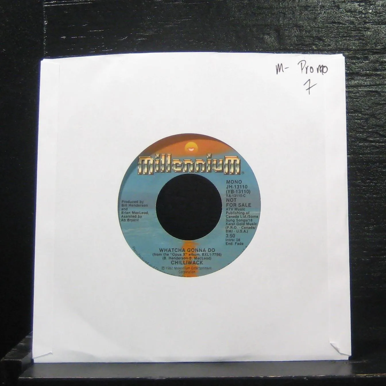 Chilliwack - Whatcha Gonna Do - 7" Vinyl 45 Record