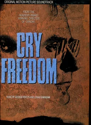 CRY FREEDOM: ORIGINAL MOTION PICTURE SOUNDTRACK LP by GEORGE FENTON AND JONAS GWANGWA
