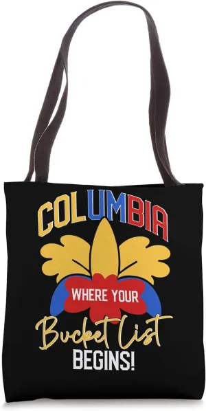 Explore Adventure Columbia Where Your Bucket List Begins Tote Bag