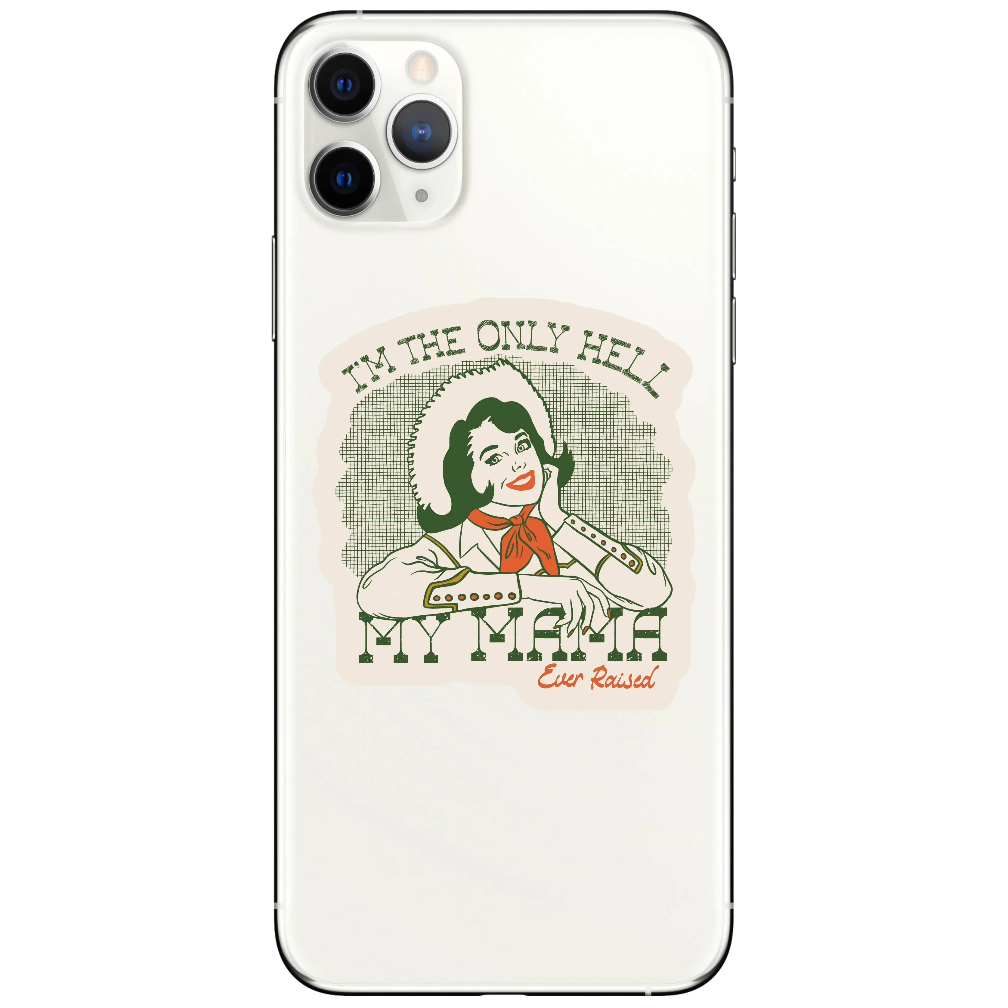 Hell My Mama Raised Cowgirl Vinyl Sticker