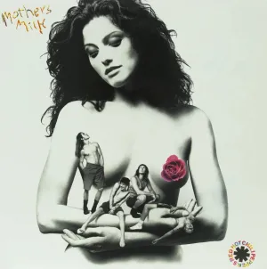Mother's Milk Explicit Lyrics