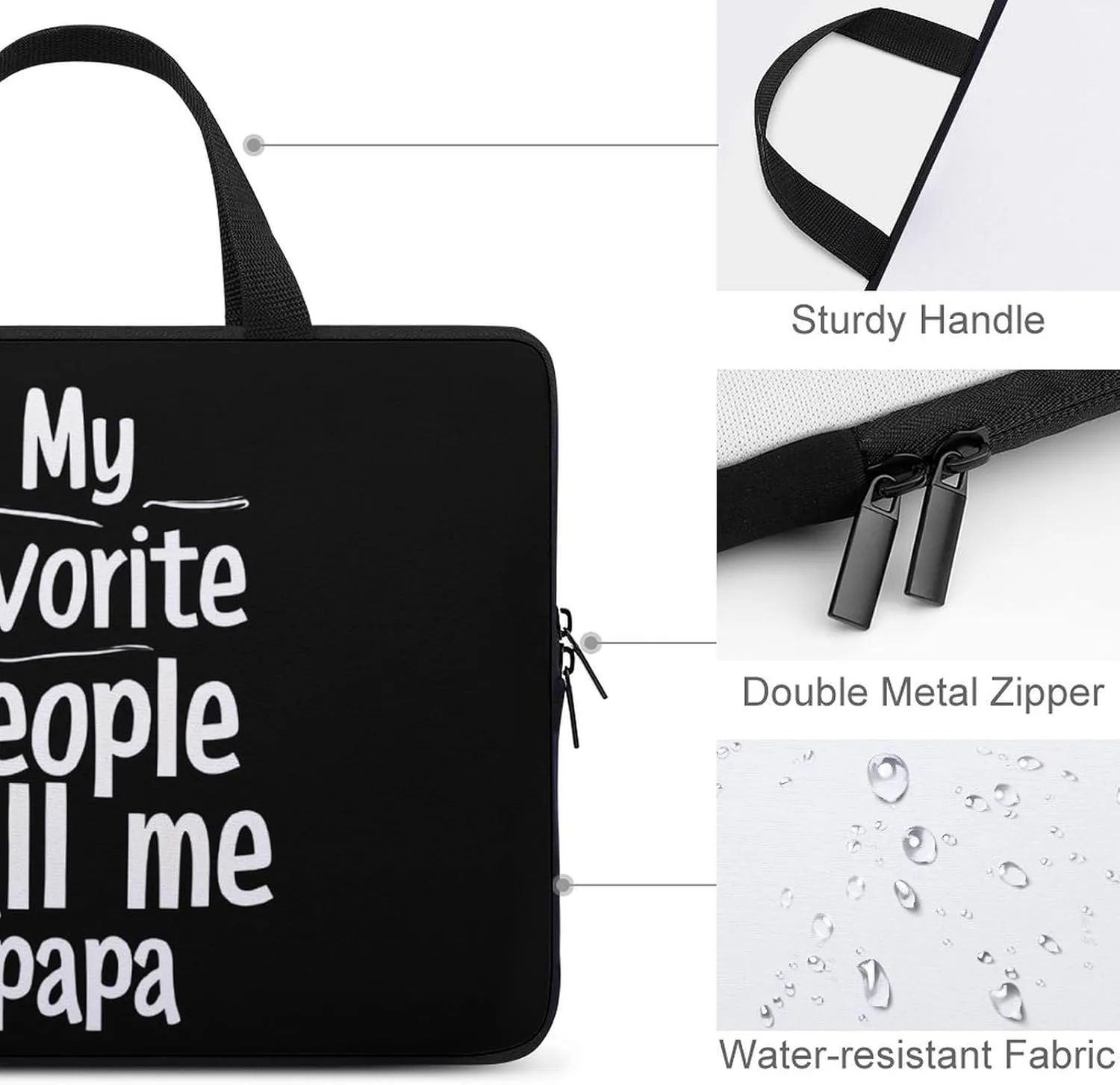 My Favorite People Call Me Papa Funny Laptop Bag Printed Protective Cover Case Handbag for Laptop/Notebook/Ultrabook 10/12/13/15/17 Inches