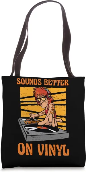 Sounds Better On Vinyl Phonograph Record Music Dj Tote Bag