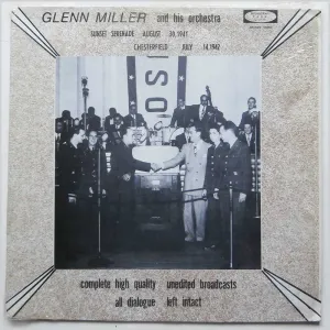 Sunset Serenade August 30, 1941, Chesterfield Broadcast July 14, 1942 [LP]