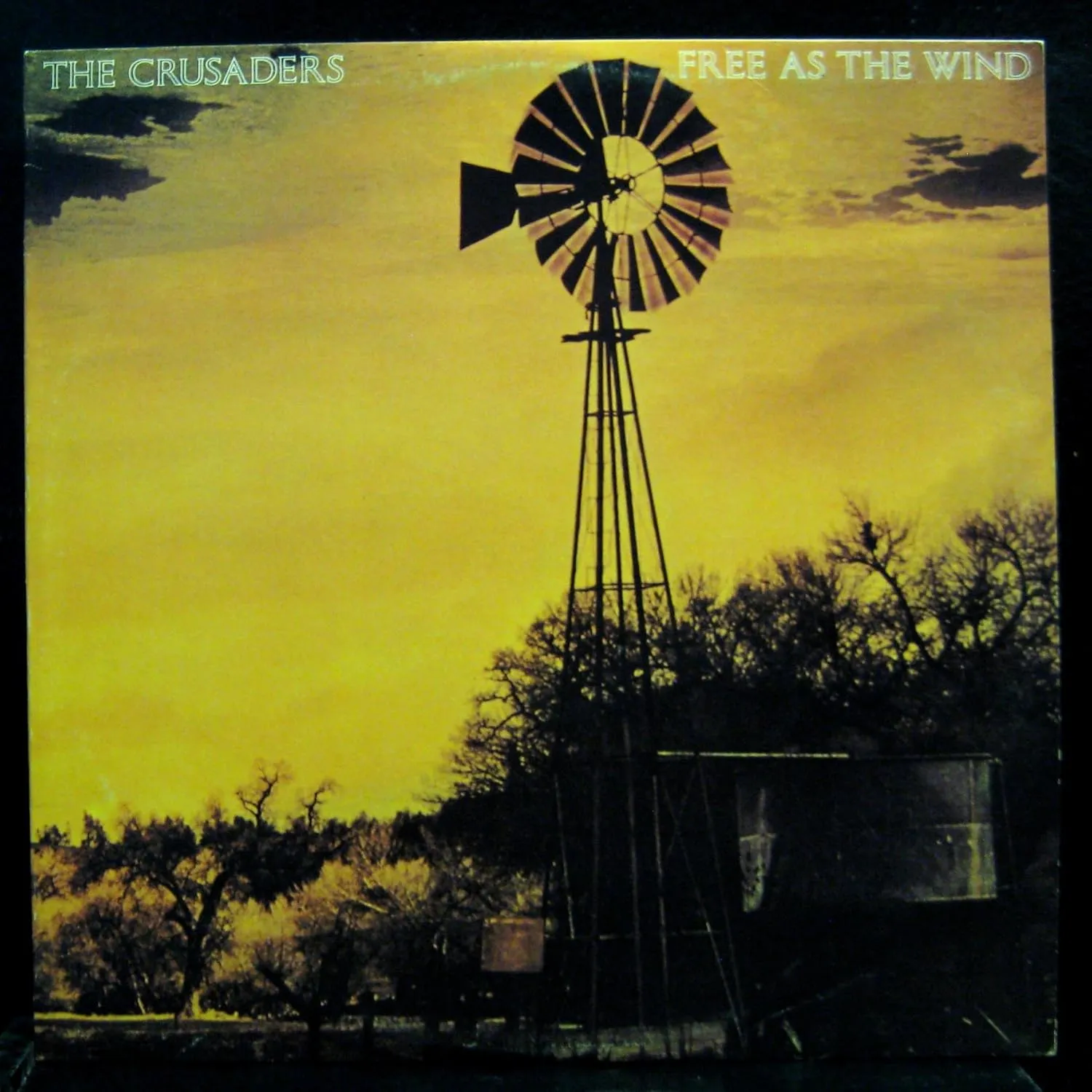 THE CRUSADERS FREE AS THE WIND vinyl record