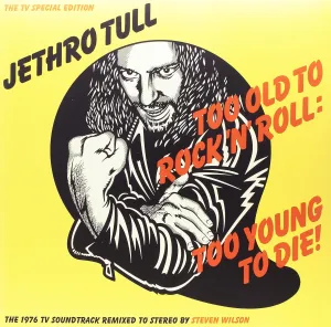 Too Old To Rock N Roll: Too Young To Die Rsd