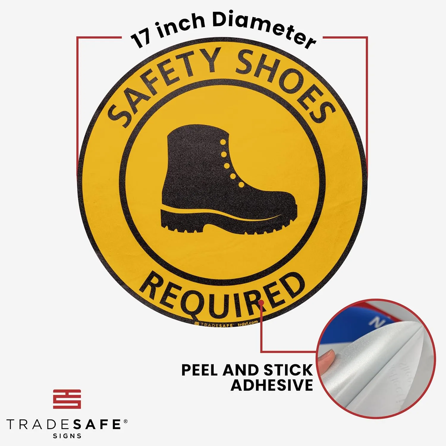 TRADESAFE Safety Shoes Required Anti-Slip Floor Sticker - Closed Toe Shoes Required Caution Sign, Peel and Stick Adhesive Vinyl Sign, ANSI-Compliant, 17” Diameter Round Sticker