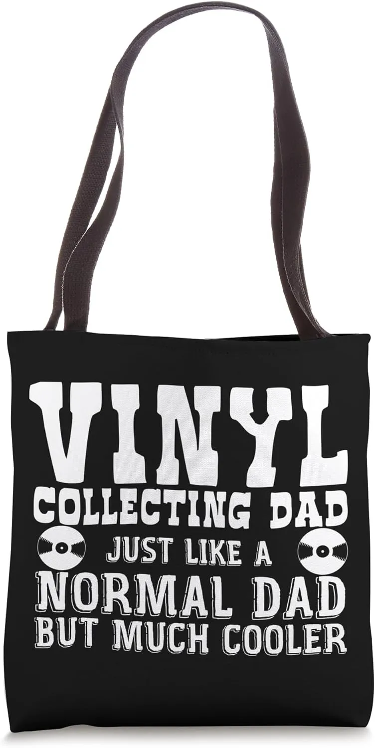 Vinyl Collecting Dad Record Phonograph Father Vinyls Tote Bag