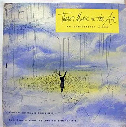 WITTNAUER CHORALIERS THERE'S MUSIC IN THE AIR vinyl record